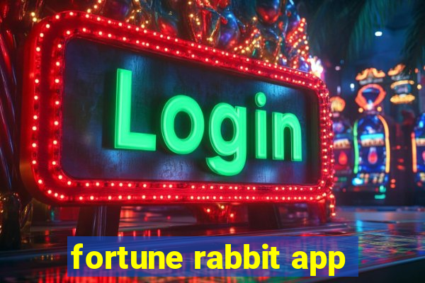 fortune rabbit app